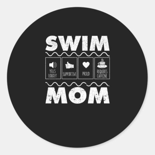 Swim Mom Content Funny Swimming Mom Swimmer Classic Round Sticker