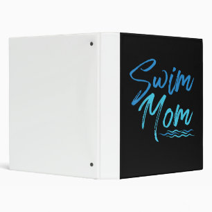 Swim Mom Swimming Funny Cute Gift 3 Ring Binder