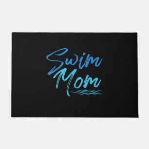 Swim Mom Swimming Funny Cute Gift Doormat