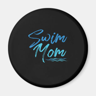 Swim Mom Swimming Funny Cute Gift Magnet