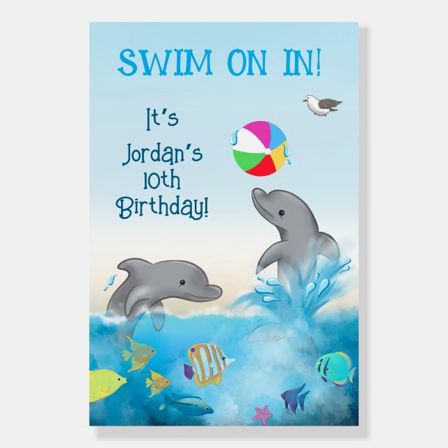 Swim on In Dolphin Birthday Foam Board (Front)