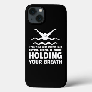 Swim Swimmer Funny Swimming Sport Practice Design iPhone 13 Case