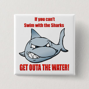 Swim with the Sharks Button