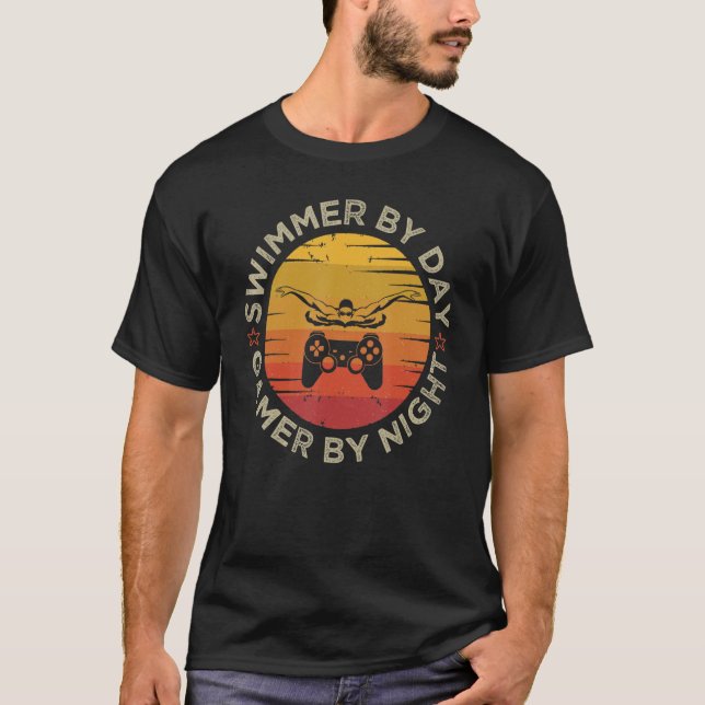 Swimmer By Day Gamer By Night Swimming  Swim Gamin T-Shirt (Front)