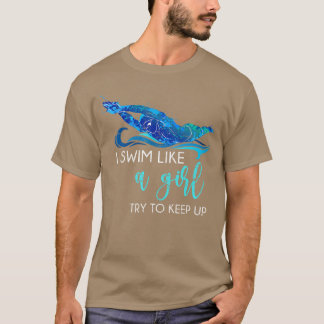 Swimmer Girls Women Swim Sport Athlete Funny Swimm T-Shirt