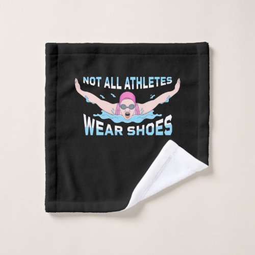 Swimmer Not All Athletes Wear Shoes Wash Cloth