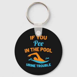 Swimmer Pee In The Pool Keychain