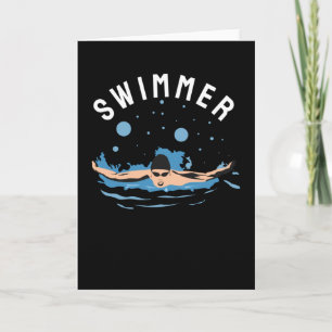 Swimmer - Perfect design for Swimmers Card