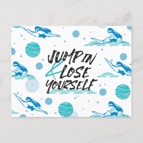 Swimmer Quotes about jump and having fun Postcard