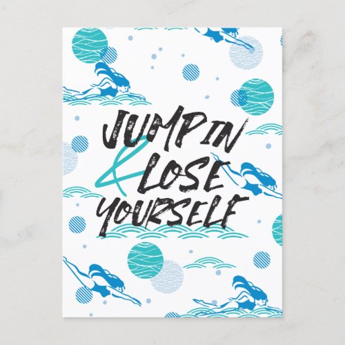 Swimmer Quotes about jump and having fun Postcard