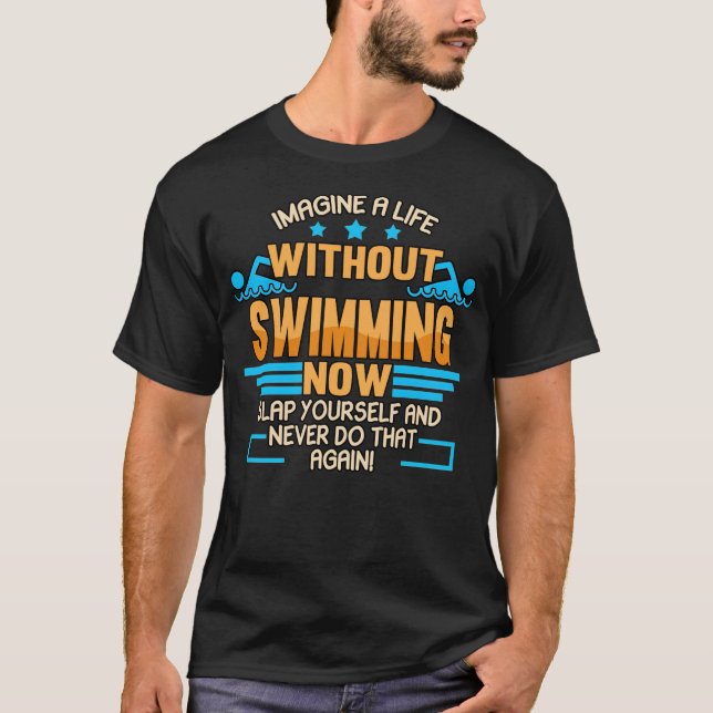 swimmer swimming swim pool water team backstroke l T-Shirt (Front)