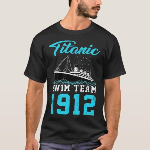 Swimmer Titanic Swim Team 1912 cool funny crossfit T_Shirt