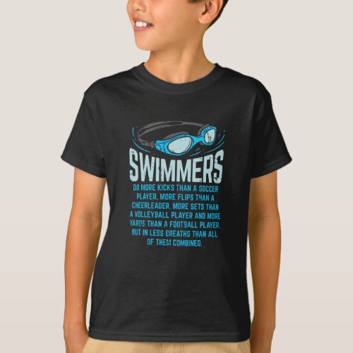Swimmers Do More Kicks _ Gift T_Shirt