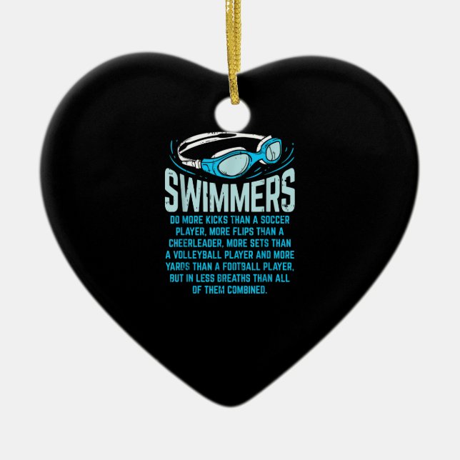 Swimmers Do More Kicks I Funny Gift Swimming Lover Ceramic Ornament (Front)