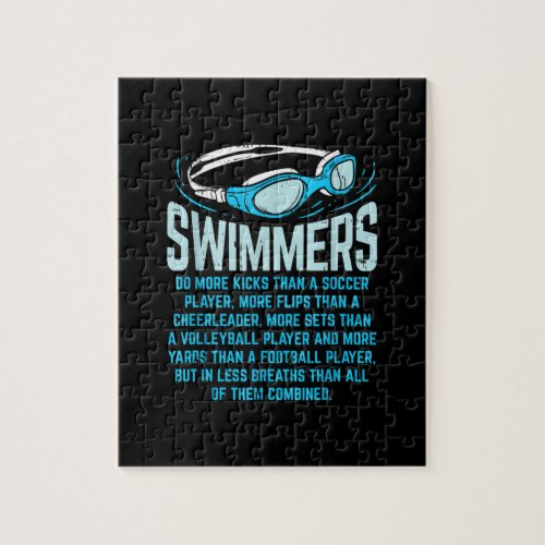 Swimmers Do More Kicks I Funny Gift Swimming Lover Jigsaw Puzzle