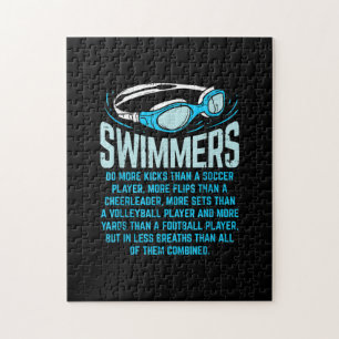 Swimmers Do More Kicks I Funny Gift Swimming Lover Jigsaw Puzzle