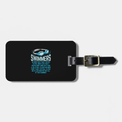 Swimmers Do More Kicks I Funny Gift Swimming Lover Luggage Tag