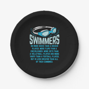 Swimmers Do More Kicks I Funny Gift Swimming Lover Paper Plates