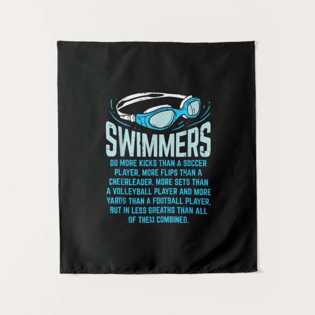 Swimmers Do More Kicks I Funny Gift Swimming Lover Tapestry (Front)