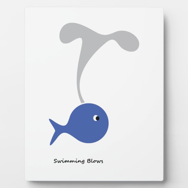 Swimming Blows cool and unique design Plaque (Front)