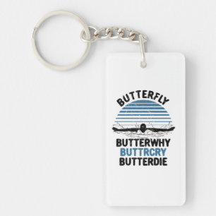 Swimming - Butterfly Butterwhy Swimming Gift Keychain