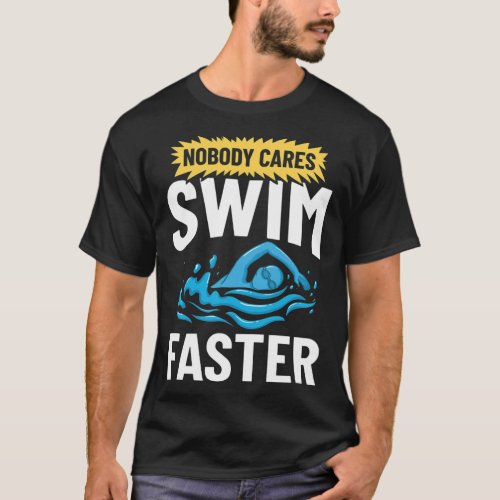 Swimming Coach Swim Pool Swimmer Lesson motivation T_Shirt