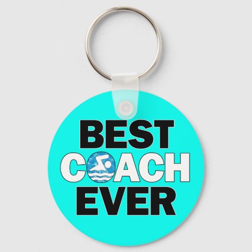 Swimming Coaches BEST COACH EVER Swim Team Keychain