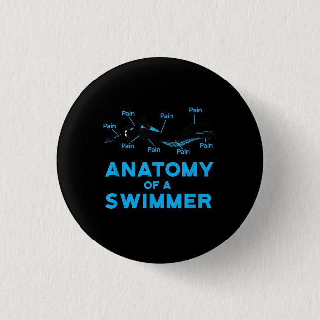 Swimming Fan Gifts Anatomy Of A Swimmer Button (Front)