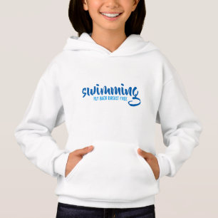 Swimming Fly Back Breast Free Typographic Text Hoodie
