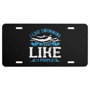 Swimming - I like swimming and 3 people License Plate