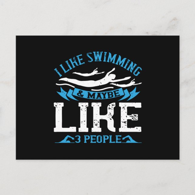 Swimming - I like swimming and 3 people Postcard (Front)