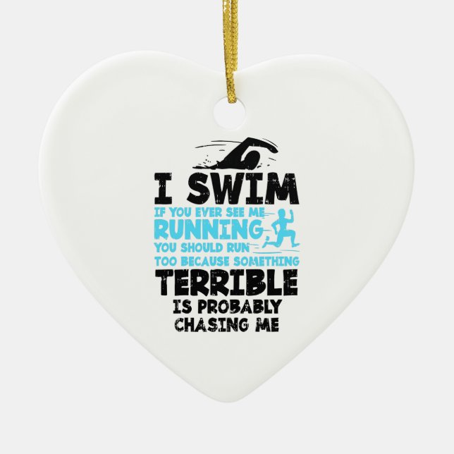 Swimming - I Swim  Ceramic Ornament (Front)