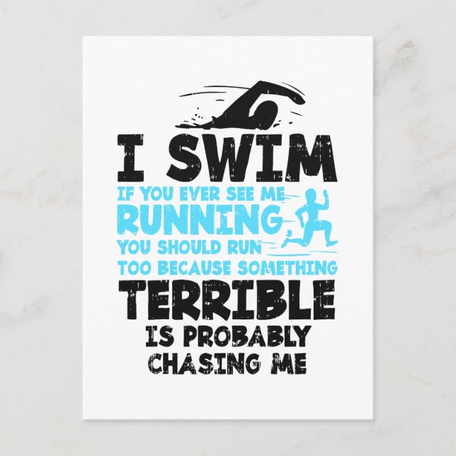 Swimming - I Swim  Postcard (Front)