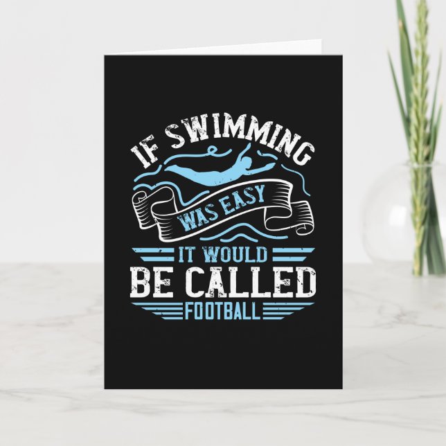 Swimming - If swimming was easy Card (Front)