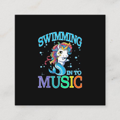 Swimming Into Music Unicorn Mermaid T_Shirt Square Business Card