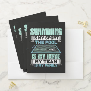 Swimming Is My Sport The Pool Is My Home Pocket Folder
