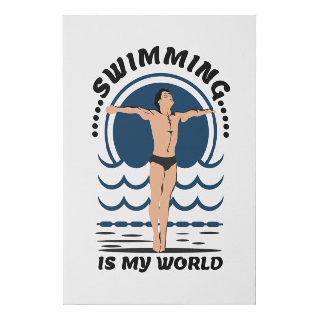 Swimming is My World - Swimmer in Speedo Faux Canvas Print (Front)