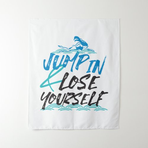 Swimming Jumping and Fun Quotes Design Tapestry
