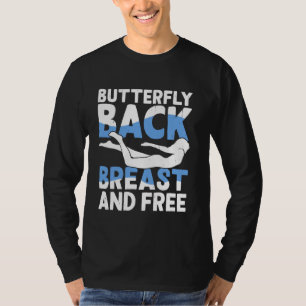 Swimming Love Butterfly Back Breast And Free T-Shirt