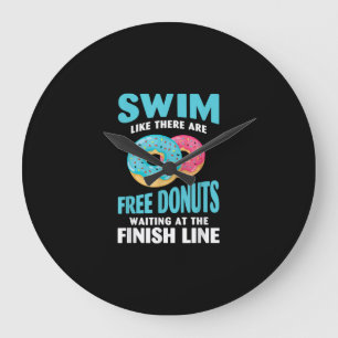Swimming Lover - Swim Like Re Are Free Donuts Large Clock