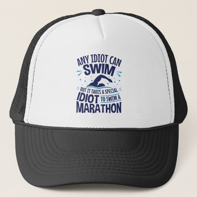 Swimming Marathon Open Water Funny Saying Trucker Hat (Front)