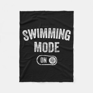 Swimming Mode On Funny Swimmer Gift Diver Coach Fleece Blanket