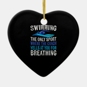 Swimming Only Sport Where Coach Swimmer Gifts Ceramic Ornament
