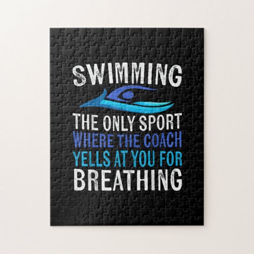 Swimming Only Sport Where  Coach Swimmer Gifts Jigsaw Puzzle