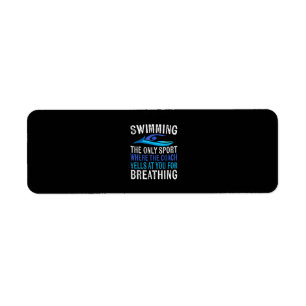 Swimming Only Sport Where  Coach Swimmer Gifts Label