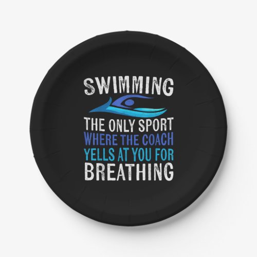 Swimming Only Sport Where  Coach Swimmer Gifts Paper Plates