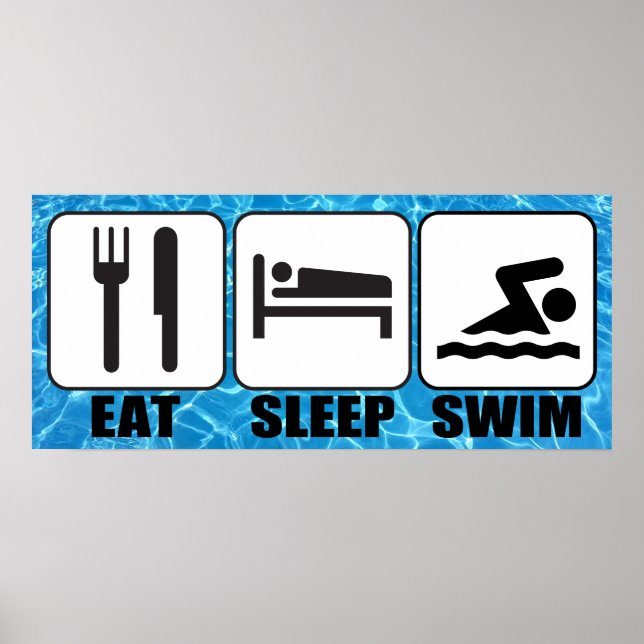 Swimming Pool/Aquatic Center "Eat, Sleep, Swim" Poster (Front)