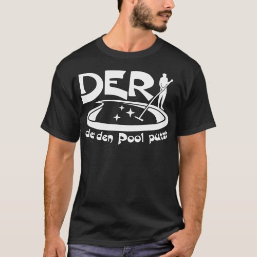 Swimming Pool Clean Pool Cleaner Dad Lamp 3 T_Shirt