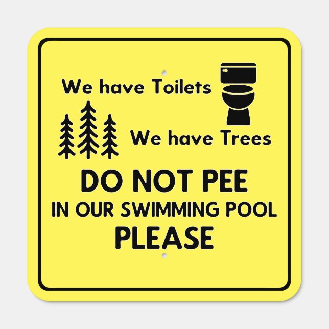 Swimming Pool Do Not Pee Sign (Front)
