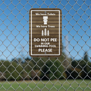 Swimming Pool Do Not Pee Sign